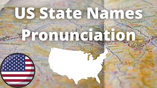 US State Names Pronunciation  American Accent [upl. by O'Conner]