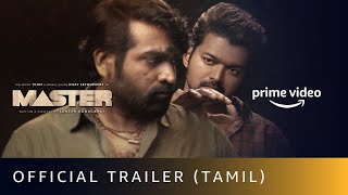 Master  Official Trailer Thalapathy Vijay Vijay Sethupathi Lokesh Kanagaraj Amazon Prime Video [upl. by Lanti745]