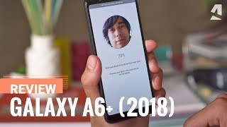 Samsung Galaxy A6 Plus review [upl. by Sharyl]