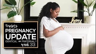 Triplets 33 Week Pregnancy Update  Identical or Fraternal [upl. by Bernj]