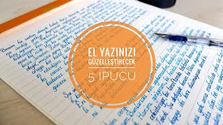 Güzel Yazı Yazma Teknikleri  El Yazınızı Düzelten 5 İpucu [upl. by Piper]