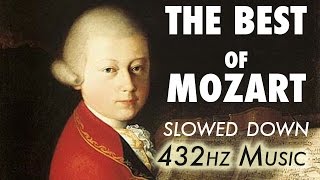 The Best Of Mozart  Slowed Down  432Hz  45 Hours [upl. by Anirba]