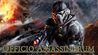 Warhammer 40k  Officio Assassinorum [upl. by Mitman]