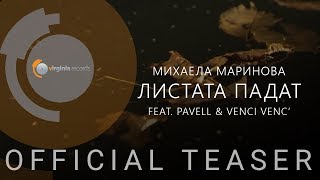 Mihaela Marinova feat Pavell amp Venci Venc  Listata Padat Official Teaser [upl. by Obmar692]