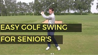 EASIEST SWING IN GOLF FOR SENIOR GOLFERS [upl. by Akinod]