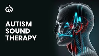 Autism Sound Therapy Autism Music Therapy Binaural Beats For Autism [upl. by Ikram]