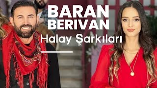 BARAN amp BERİVAN  HALAY ŞARKILARİ 1 [upl. by Yendic593]