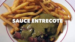 LA VERITABLE SAUCE DE L ENTRECOTE [upl. by Linnet]