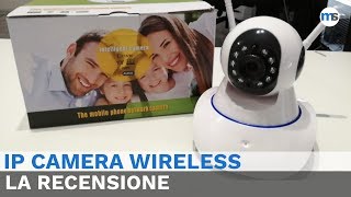 IP Camera Wireless  La Recensione [upl. by Langille425]