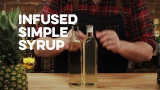 Infused Simple Syrup  How to Drink [upl. by Erait]