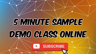 5 Minute Sample Demo Class Online [upl. by Leahcimnhoj95]