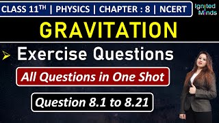 Class 11th Physics Chapter 8  Exercise Questions 81 to 821  Gravitation  NCERT [upl. by Aniwde]