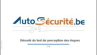 Déroulé du test de perception des risques Autosécurité [upl. by Gati]