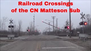 Railroad Crossings of the CN Matteson Sub Volume 1 [upl. by Mollie]