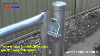 Gate Latch 2 way for round pipe and square [upl. by Enawd]