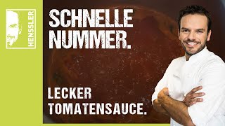 Schnelles TomatensauceRezept von Steffen Henssler [upl. by Akinak]