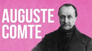 SOCIOLOGY  Auguste Comte [upl. by Ihsir]