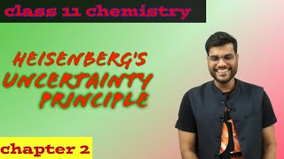 Heisenbergs uncertainty principle class 11 chemistry [upl. by Honniball]