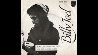 Billy Joel  You Can Make Me Free Full Version 1971 [upl. by Leach]