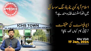 ICHS Town Islamabad Latest Updates  Islamabad Cooperative Housing Society Site Visit  170124 [upl. by Mannes]