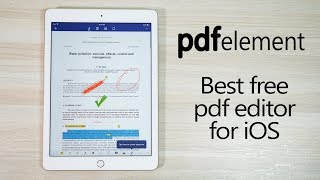 Best Free PDF Editing App for iOS for iPhones amp iPads  PDFelement [upl. by Ollehto803]