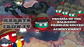 HoI4 Guide Bulgaria  Prussia of the Balkans  Balkan Problem Solved Achievement [upl. by Enimajneb]