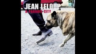 Jean Leloup  Paradis City [upl. by Roda493]