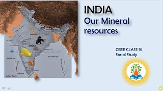 CBSE NCERT CLASS IV  Social Studies  Our Mineral resources  INDIA [upl. by Yeltneb634]