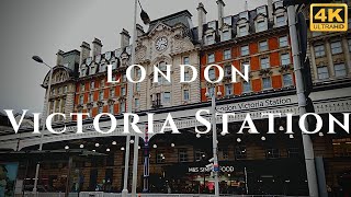 London Victoria Station Walk Through England 4K [upl. by Clintock]