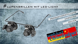 Lupenbrille mit LEDLicht  20fach  unboxing  review  germandeutsch [upl. by Adlih796]