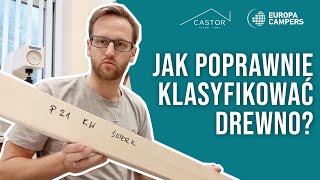 Jak poprawnie klasyfikować drewno [upl. by Arral]