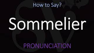 How to Pronounce Sommelier CORRECTLY [upl. by Annael]