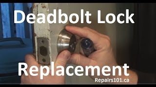 Deadbolt Lock Replacement [upl. by Ahsytal]