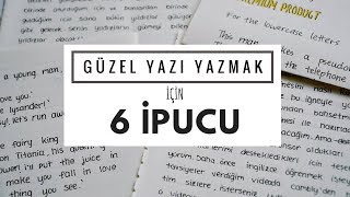 Güzel Yazı Yazmak için 6 İpucu [upl. by Whitcomb]