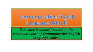 Communicative English Language Skills II vocabulary part one [upl. by Biagi]