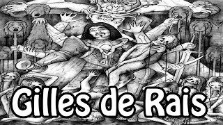 Gilles de Rais The Nobleman Serial Killer Occult History Explained [upl. by Dduj]