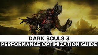 Dark Souls 3  How To Fix LagGet More FPS and Improve Performance [upl. by Eniron840]