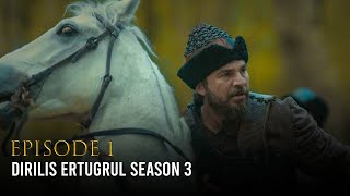 Dirilis Ertugrul  Season 3  Episode 1  HD  English Arabic Turkish Spanish Subtitles [upl. by Noteek397]