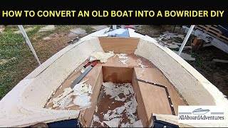 Boat conversion into Bowrider [upl. by Edas952]