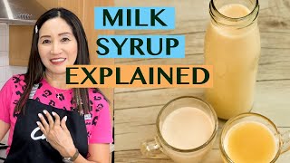 FAQ MILK SYRUP  WHY I USE MILK SYRUP amp RECIPES ON HOW TO ADJUST THE SWEETNESS LEVEL [upl. by Phia]