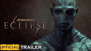 STAR WARS ECLIPSE Bande Annonce 2025 [upl. by Ainod]