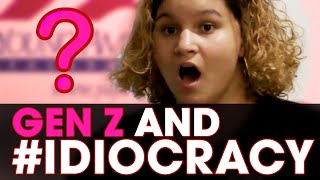 Gen Z and IDIOCRACY [upl. by Innattirb]