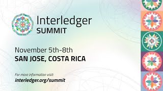 Interledger ILP Summit 2023  Day 1  6th November [upl. by Egidio]