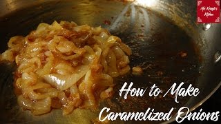 How to Make Caramelized Onions [upl. by Aden571]