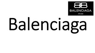 How to Pronounce Balenciaga CORRECTLY [upl. by Arvie752]