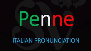 How to Pronounce Penne CORRECTLY Italian Pasta Pronunciation [upl. by Bullard]