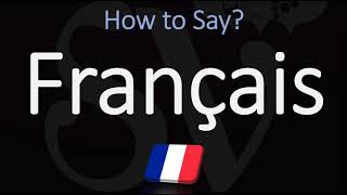 How to Pronounce Français CORRECTLY French Pronunciation [upl. by Landsman]