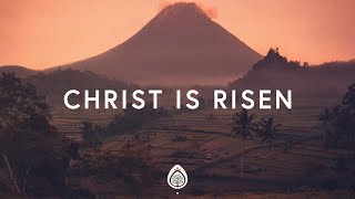 Phil Wickham  Christ Is Risen Lyrics [upl. by Latsyrcal]