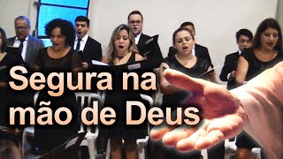 Segura na mão de Deus  Música para Missa [upl. by Archambault402]