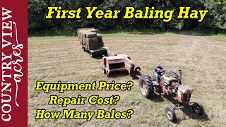 First Year Baling Hay Overall Costs and What I Would Do Differently [upl. by Yrrol]